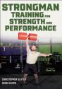 Strongman Training For Strength And Performance - Preview