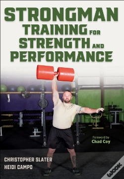 Capa do artigo Strongman Training For Strength And Performance