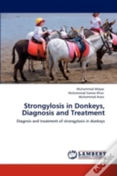 Strongylosis In Donkeys, Diagnosis And Treatment