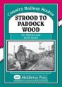 Strood To Paddock Wood - Preview