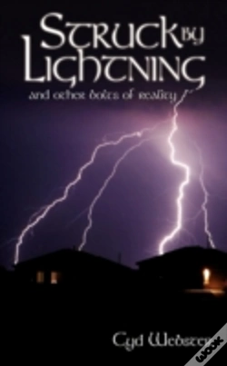 Capa do artigo Struck By Lightning And Other Bolts Of Reality