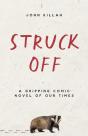 Struck Off - Preview