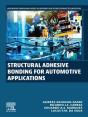 Structural Adhesive Bonding For Automotive Applications - Preview