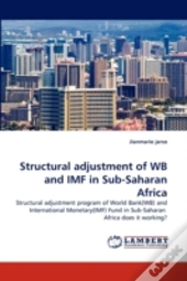Structural Adjustment Of Wb And Imf In Sub-Saharan Africa
