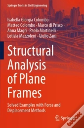 Structural Analysis Of Plane Frames