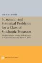 Structural And Statistical Problems For A Class Of Stochastic Processes - Preview