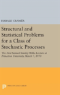 Structural And Statistical Problems For A Class Of Stochastic Processes - Preview
