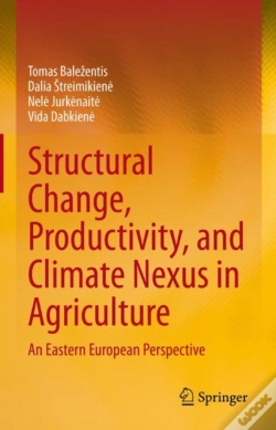 Capa do artigo Structural Change, Productivity, And Climate Nexus In Agriculture