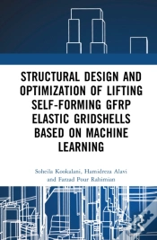 Capa do artigo Structural Design And Optimization Of Lifting Self-Forming Gfrp Elastic Gridshells Based On Machine Learning