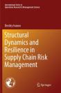Structural Dynamics And Resilience In Supply Chain Risk Management - Preview