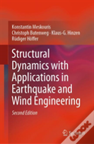 Structural Dynamics With Applications In Earthquake And Wind Engineering
