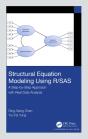 Structural Equation Modeling Using R/Sas - Preview