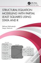 Structural Equation Modelling With Partial Least Squares Using Stata And R