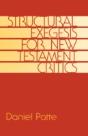 Structural Exegesis For New Testament Critics - Preview