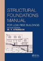 Structural Foundations Manual For Low-Rise Buildings - Preview