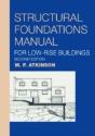 Structural Foundations Manual For Low-Rise Buildings - Preview