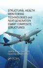 Structural Health Monitoring Technologies And Next-Generation Smart Composite Structures - Preview