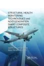 Structural Health Monitoring Technologies And Next-Generation Smart Composite Structures - Preview