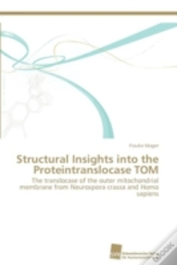 Capa do artigo Structural Insights Into The Proteintranslocase Tom