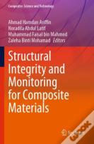 Structural Integrity And Monitoring For Composite Materials