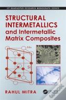 Structural Intermetallics And Intermetallic Matrix Composites