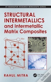Structural Intermetallics And Intermetallic Matrix Composites
