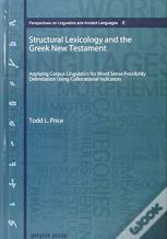 Structural Lexicology And The Greek New Testament
