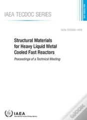 Capa do artigo Structural Materials For Heavy Liquid Metal Cooled Fast Reactors