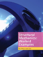 Structural Mechanics: Worked Examples - Preview