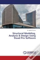 Structural Modeling, Analysis & Design Using Staad Pro Software