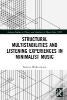 Structural Multistabilities And Listening Experiences In Minimalist Music