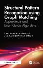 Structural Pattern Recognition Using Graph Matching - Preview