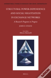 Capa do artigo Structural Power-Dependence And Social Negotiation In Exchange Networks