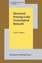 Structural Priming In The Grammatical Network - Preview