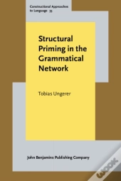Structural Priming In The Grammatical Network