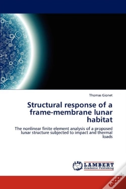 Capa do artigo Structural Response Of A Frame-Membrane Lunar Habitat