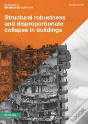 Capa do artigo Structural Robustness And Disproportionate Collapse In Buildings
