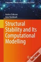 Structural Stability And Its Computational Modelling