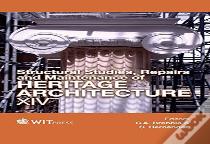 Structural Studies, Repairs And Maintenance Of Heritage Architecture Xiv