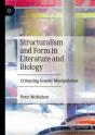 Structuralism And Form In Literature And Biology - Preview