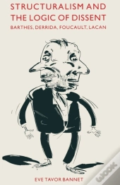 Structuralism And The Logic Of Dissent