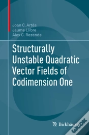 Capa do artigo Structurally Unstable Quadratic Vector Fields Of Codimension One