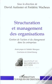 Structuration Et Management Des Organisations