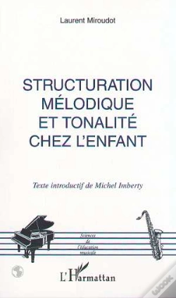 Capa do artigo Structuration Melodique Et Tonalite Chez L'Enfant