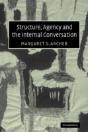 Structure, Agency And The Internal Conversation - Preview