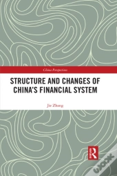 Structure And Changes Of China'S Financial System