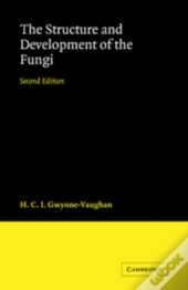 Structure And Development Of Fungi