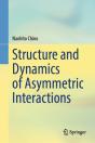 Structure And Dynamics Of Asymmetric Interactions - Preview