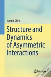 Capa do artigo Structure And Dynamics Of Asymmetric Interactions
