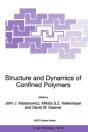 Structure And Dynamics Of Confined Polymers - Preview